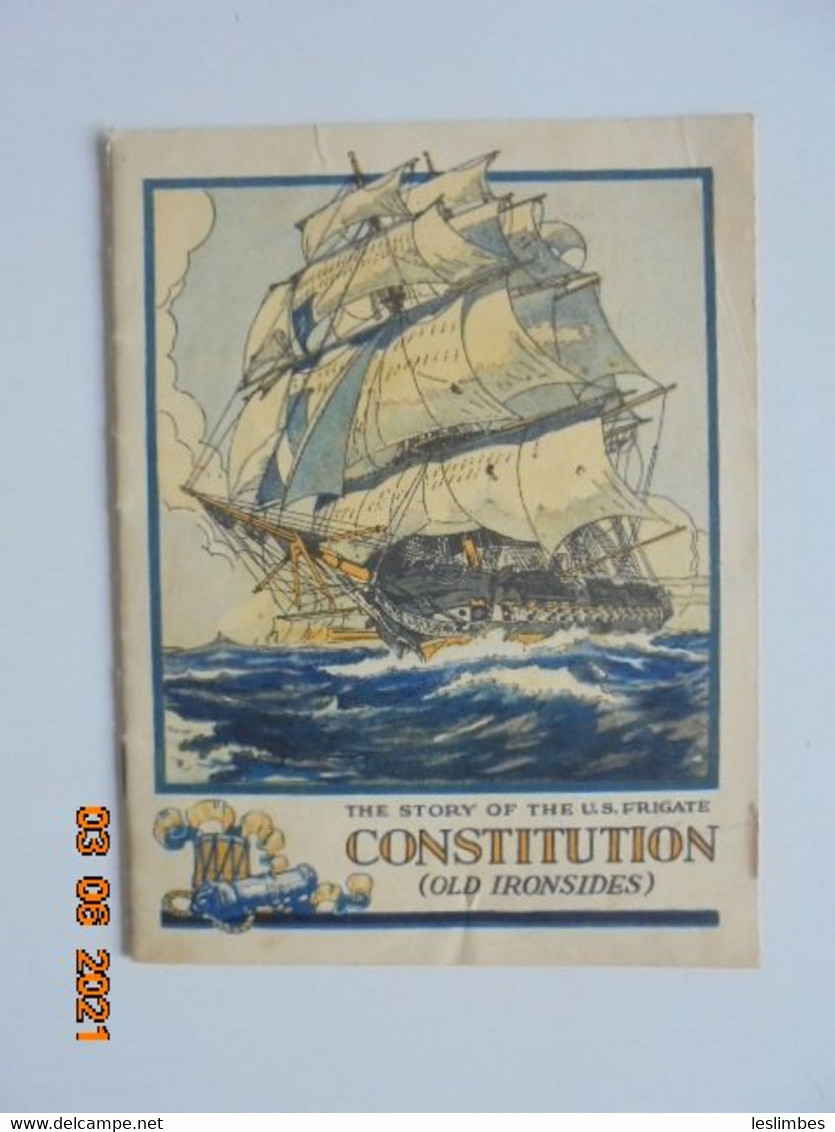 Story Of The U.S. Frigate Constitution (Old Ironsides) - John Hancock Mutual Life Insurance Co. - Etats-Unis