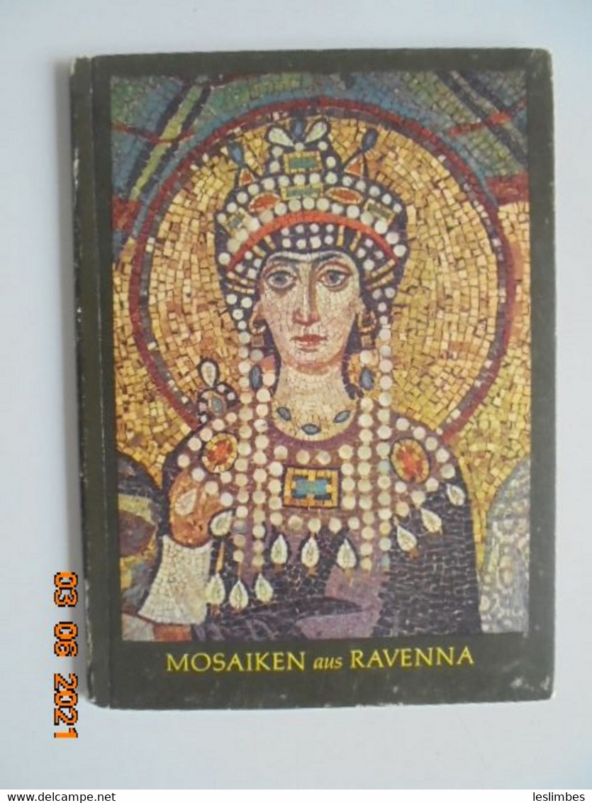 Mosaiken Aus Ravenna - Leopold Zahn - Woldemar Klein Verlag 1958 - Art