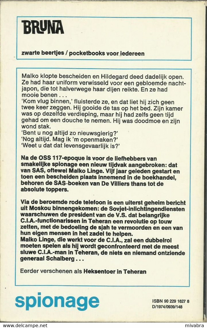 SAS CONTRA CIA - GERARD DE VILLIERS - ZWARTE BEERTJES N° 1627 -  BRUNA ( MALKO LINGE ) - Spionage