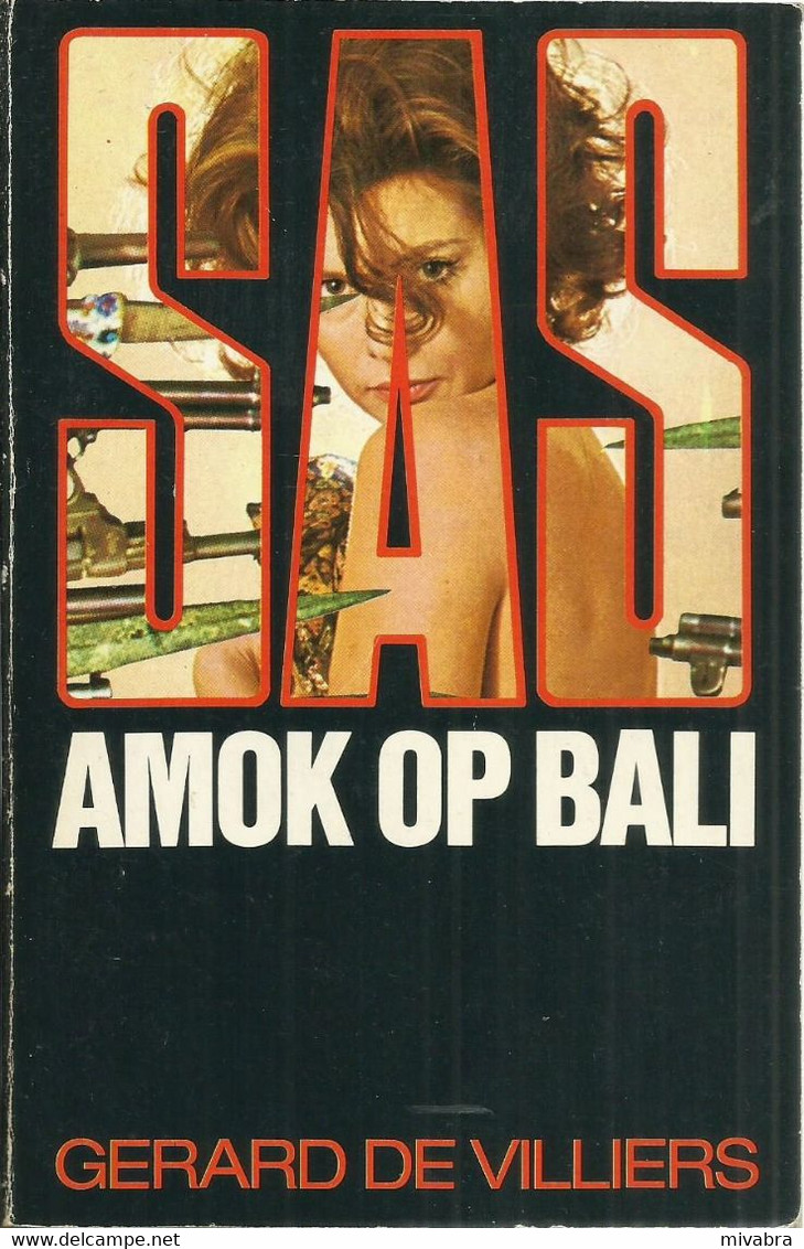 SAS AMOK OP BALI - GERARD DE VILLIERS - ZWARTE BEERTJES N° 1675 -  BRUNA ( MALKO LINGE ) - Détectives & Espionnages