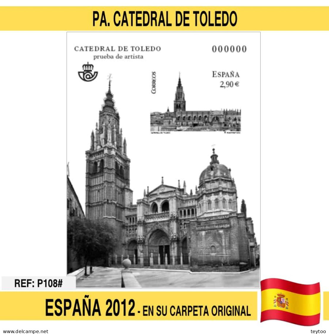 P108# España 2012. PA. Catedral De Toledo (N) - Prove & Ristampe