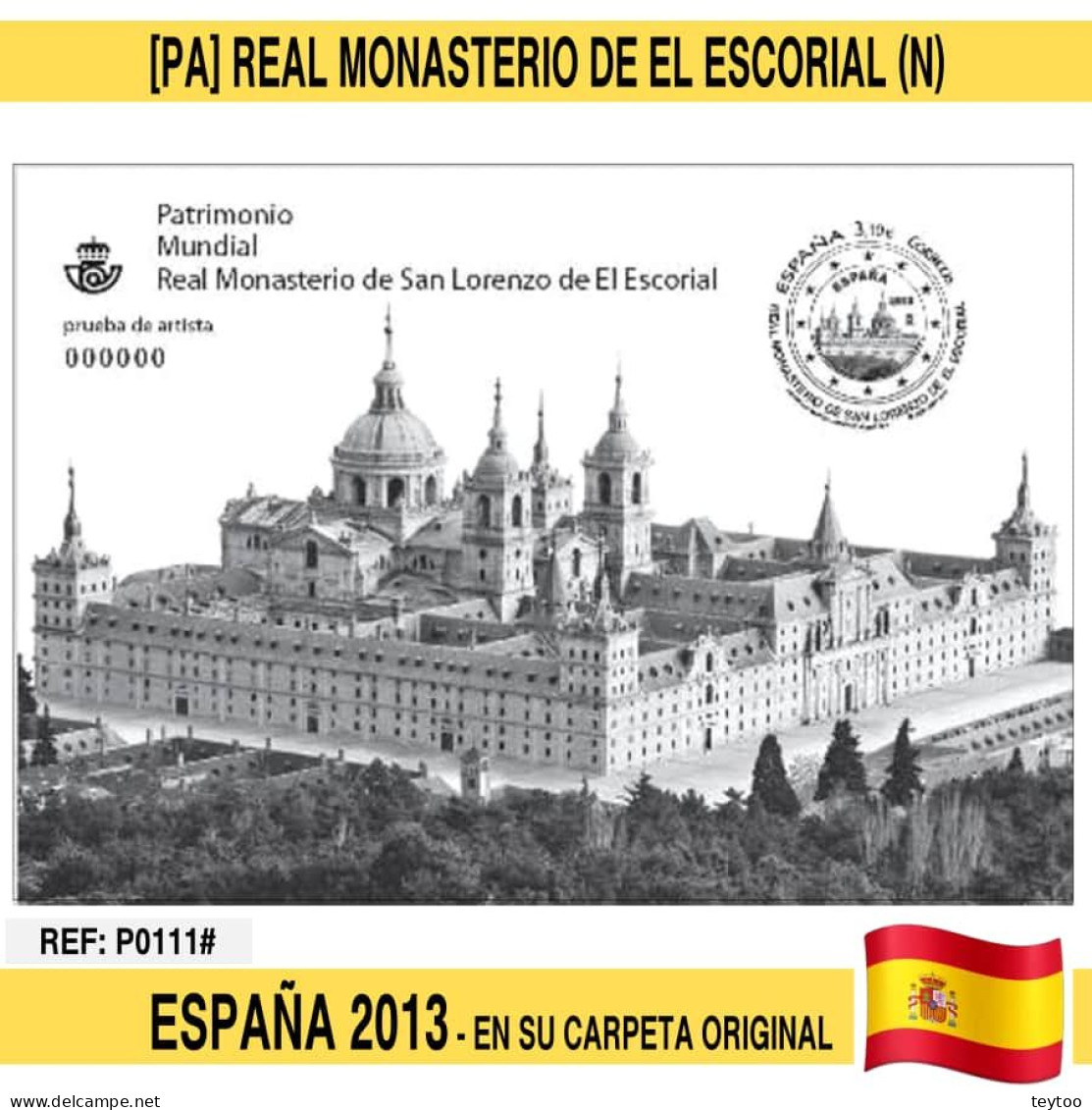 P0111# España 2013. Prueba Real Monasterio De El Escorial (N) - Ensayos & Reimpresiones