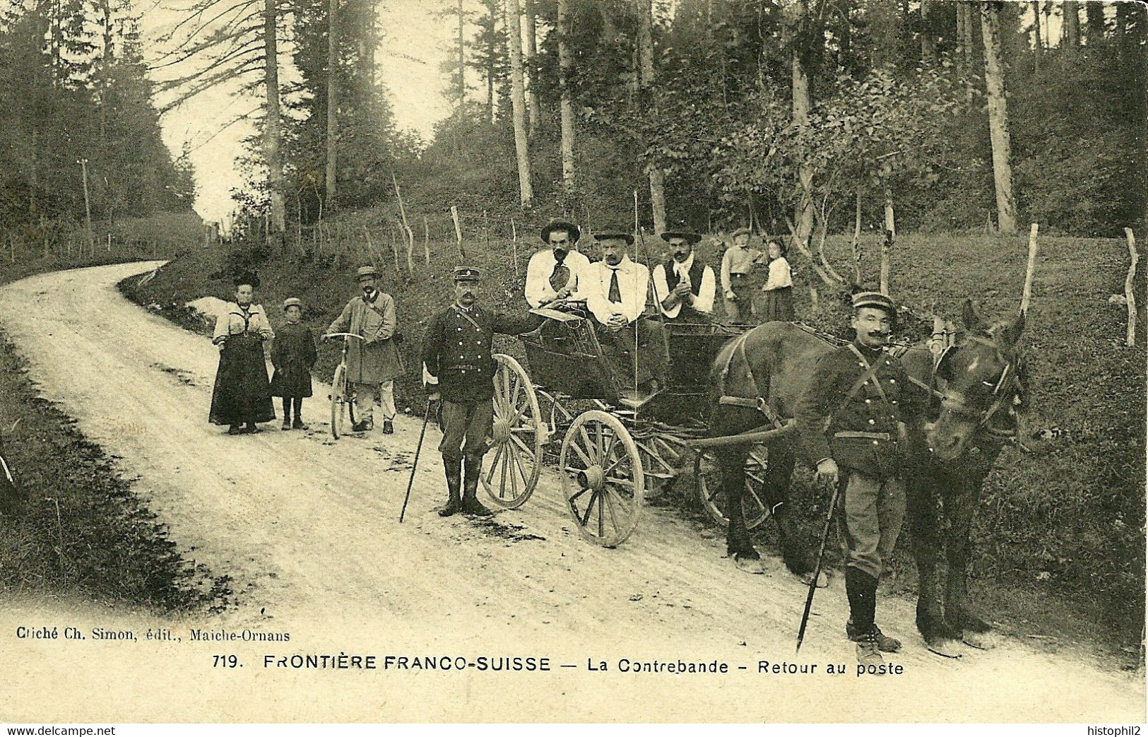719 Frontière Franco-suisse La Contrebande Retour Au Poste Des Douanes Cliché Charles Simon Maiche-Ornans écrite 1910 - Sonstige & Ohne Zuordnung