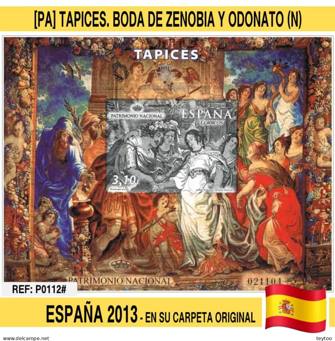 P0112# España 2013. [PA] Prueba Tapices. Boda De Zenobia Y Odonato (N) - Ensayos & Reimpresiones