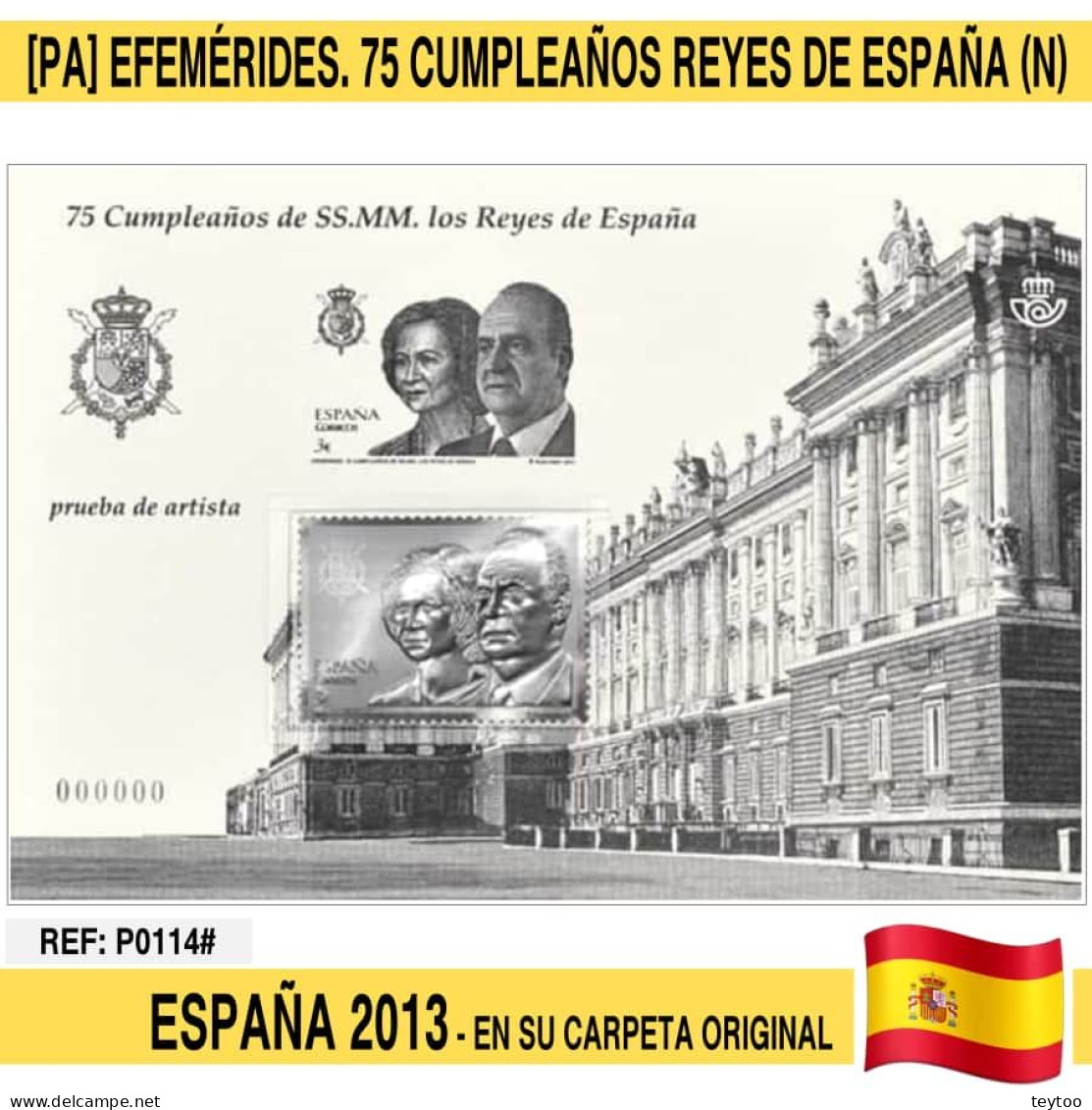 P0114# España 2013. [PA] Prueba 75 Aniv. De SS. MM. Los Reyes (N) - Probe- Und Nachdrucke