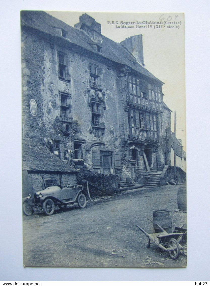 Ségur Le Château, Corrèze, La Maison Henri IV - Altri & Non Classificati