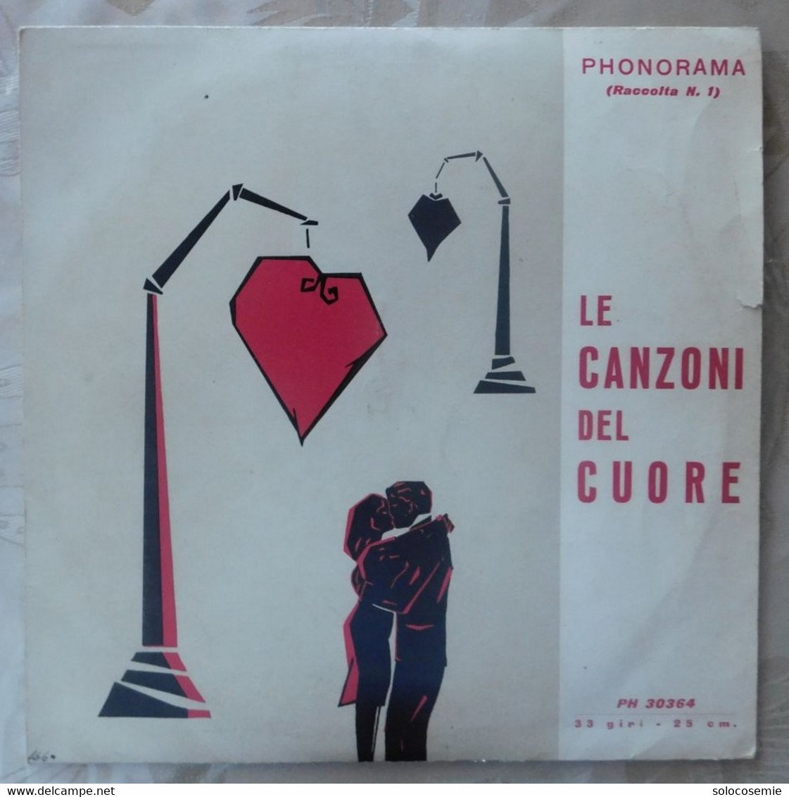 33 Giri Disco In Vinile: LE CANZONI DEL CUORE , Raccolta 1 - Phonorama PH30364 - Altri - Musica Italiana