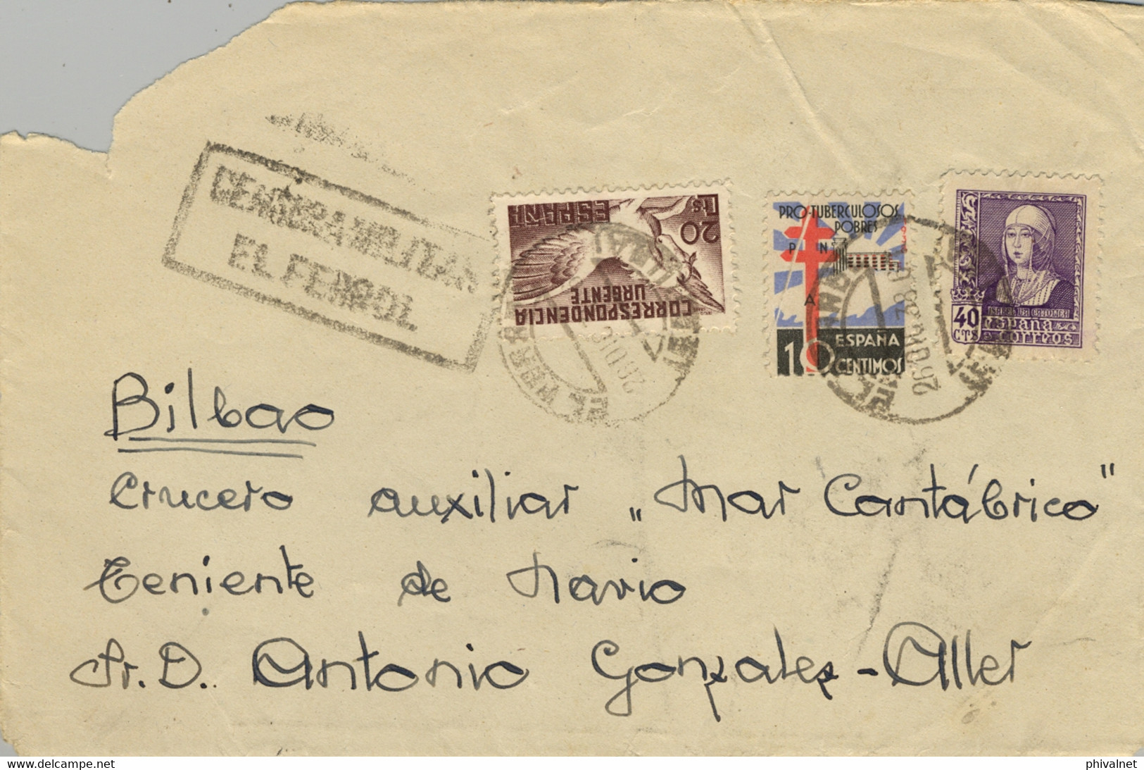 1938 , CORUÑA , EL FERROL - BILBAO , FRONTAL CIRCULADO , CENSURA MILITAR - Lettres & Documents