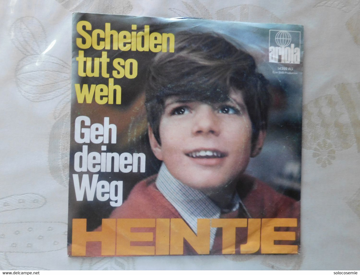 45 Giri Disco In Vinile: Scheiden Tut So Weh - Geh Dein Weg  - HEINTJE - Ariola 14399AU - Other - German Music