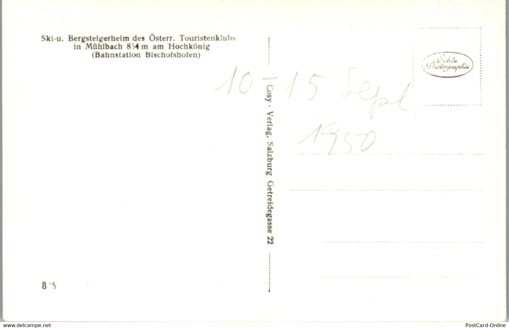 11663 - Salzburg - Mühlbach Am Hochkönig , Ski U. Bergsteigerheim - Nicht Gelaufen 1950 - Mühlbach Am Hochkönig