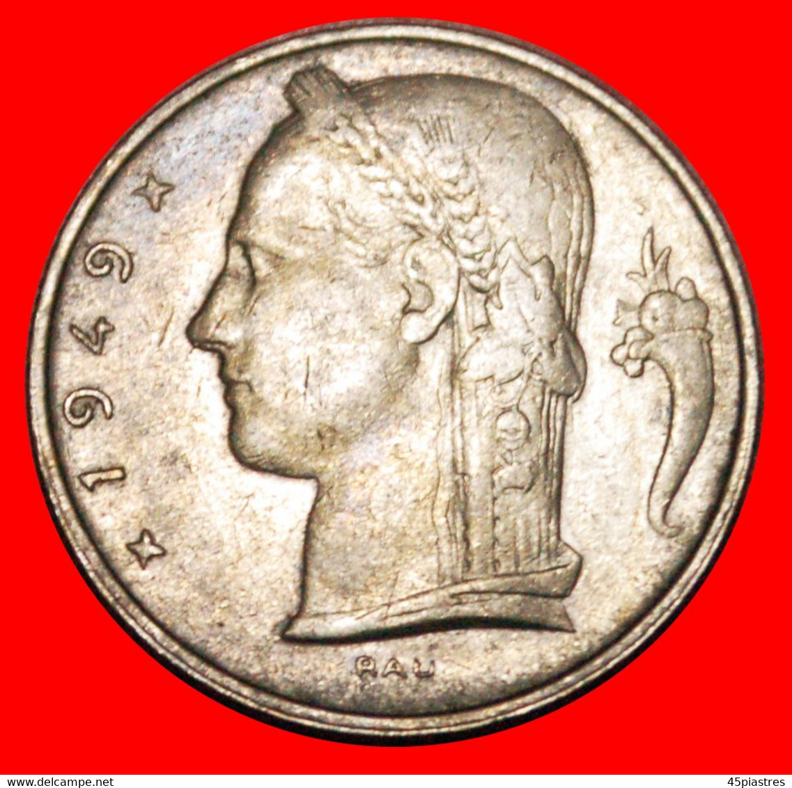 • FRENCH LEGEND: BELGIUM ★ 5 FRANCS 1949 NOT MEDAL ALIGNMENT! LOW START ★ NO RESERVE! - 5 Franc