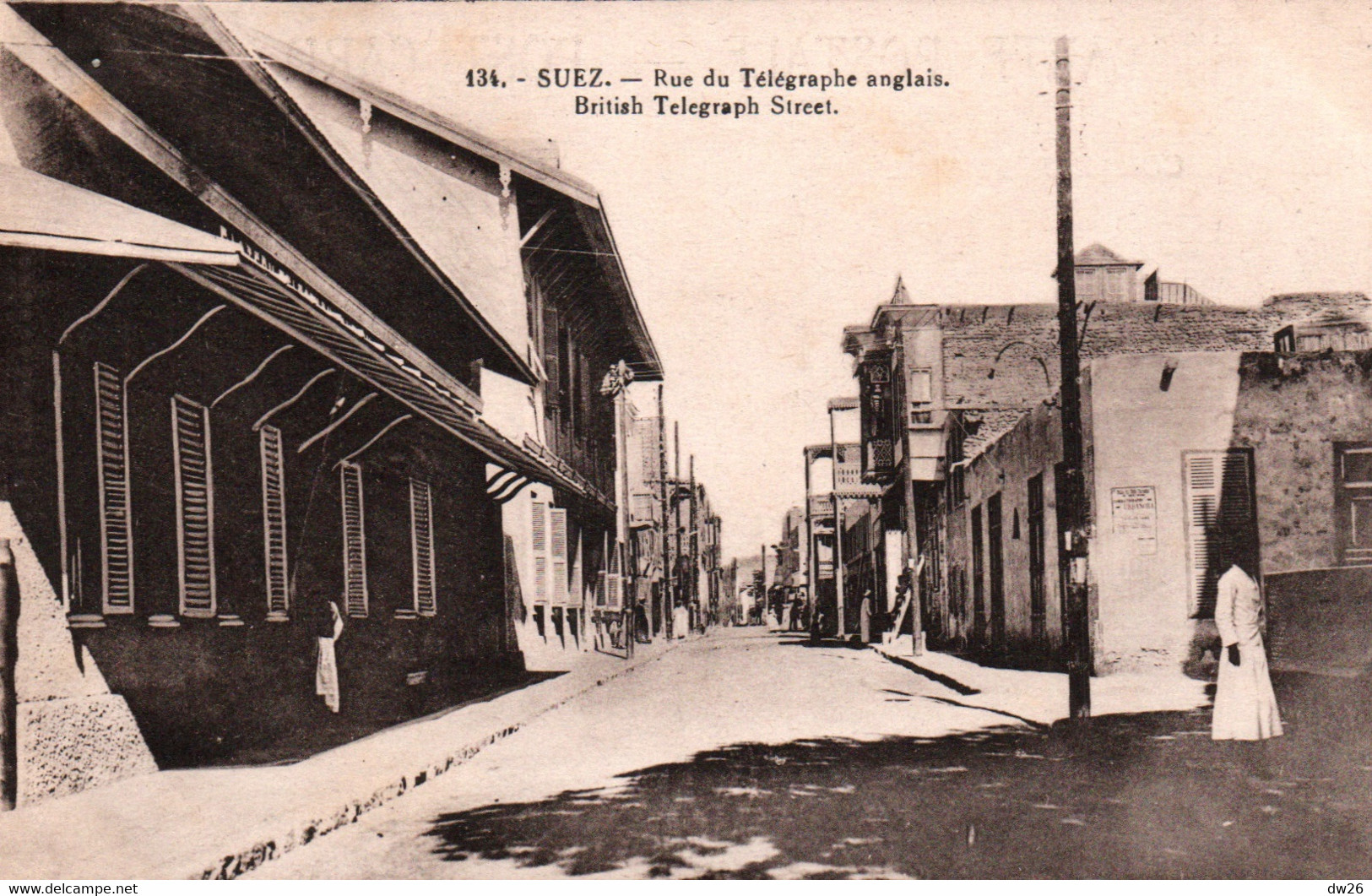 Suez - Rue Du Télégraphe Anglais - Carte N° 134 Non Circulée - Suez