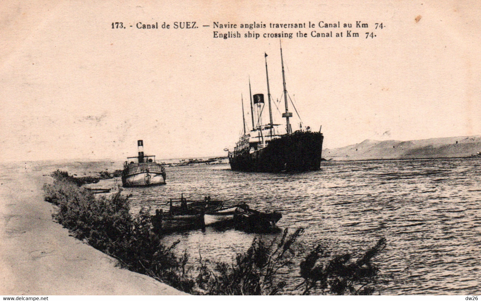Suez - Navire Anglais Traversant Le Canal Au Km 74 - Carte N° 173 Non Circulée - Suez