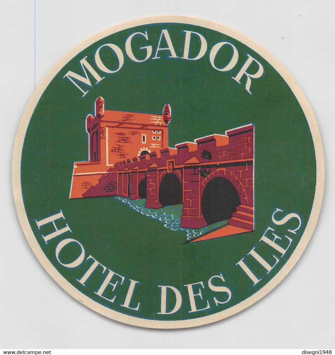 09688 "MAROCCO - MOGADOR - HOTEL DES ILES" ETICH. ORIG. - Etiquettes D'hotels