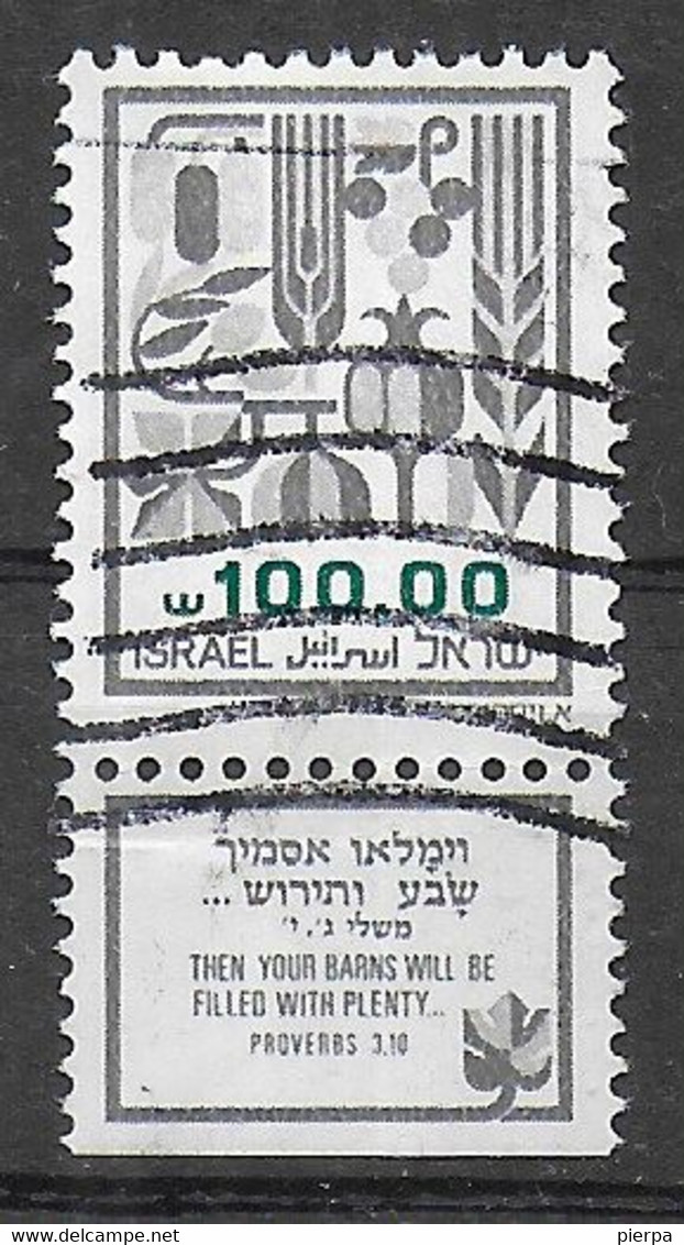 ISRAELE - 1984 - SERIE ORDINARIA - 100 S. - USATO CON TAB - SENZA FOSFORO ( YVERT 906 - MICHEL 965x) - Gebruikt (met Tabs)