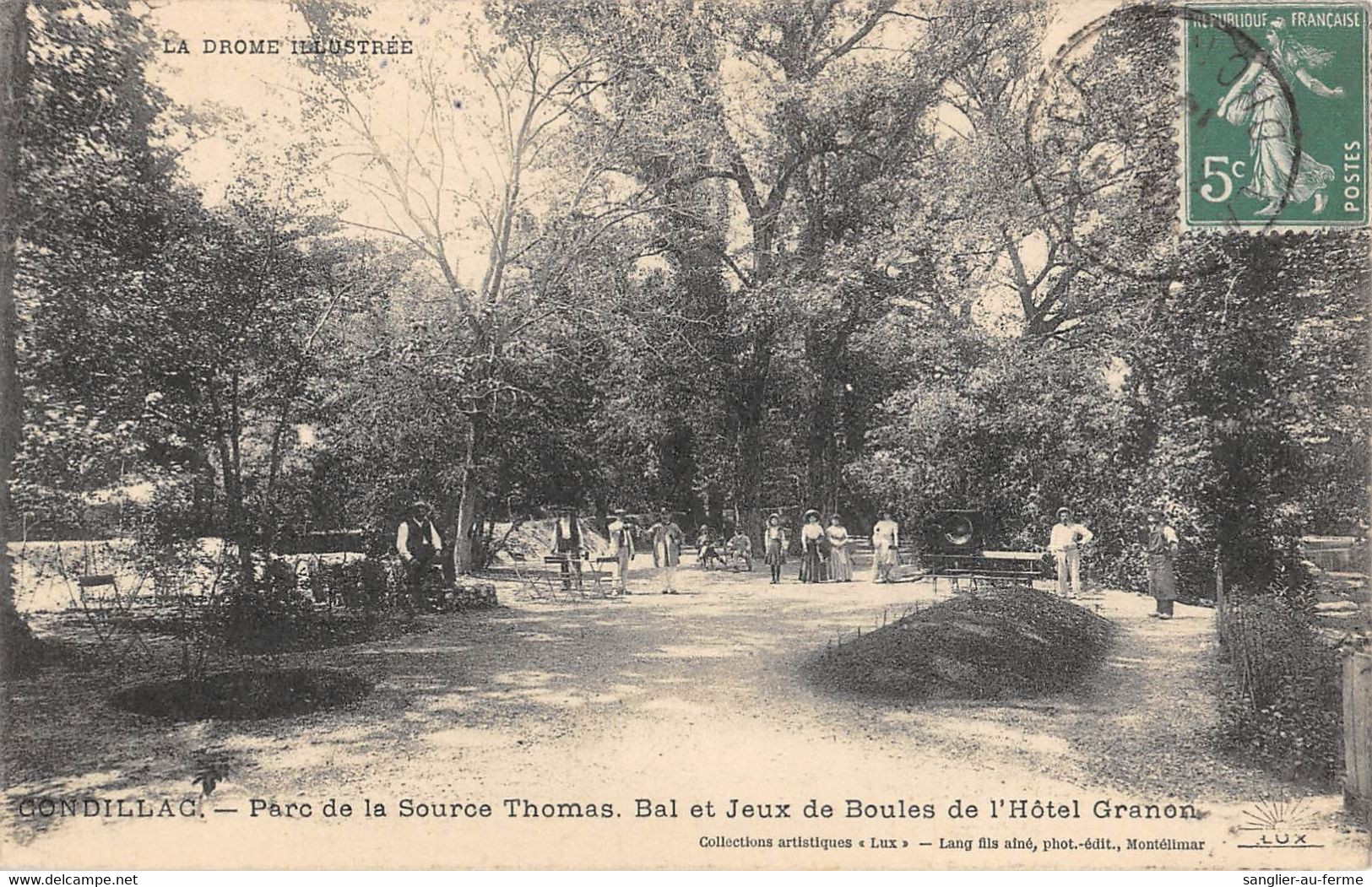 CPA 26 CONDILLAC PARC DE LA SOURCE THOMAS BAL ET JEUX DE BOULES DE L'HOTEL GRANON - Otros & Sin Clasificación