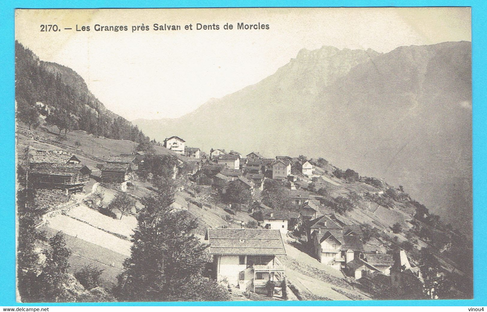 CPA Les Granges Près Salvan Et Dents De Morcles - Suisse - Granges