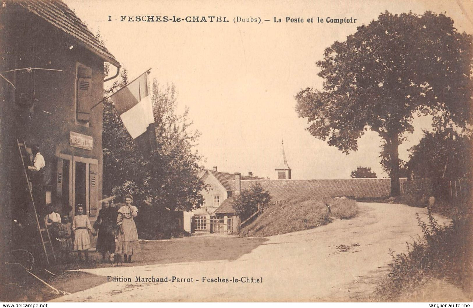 CPA 25 FESCHES LE CHATEL LA POSTE ET LE COMPTOIR - Sonstige & Ohne Zuordnung