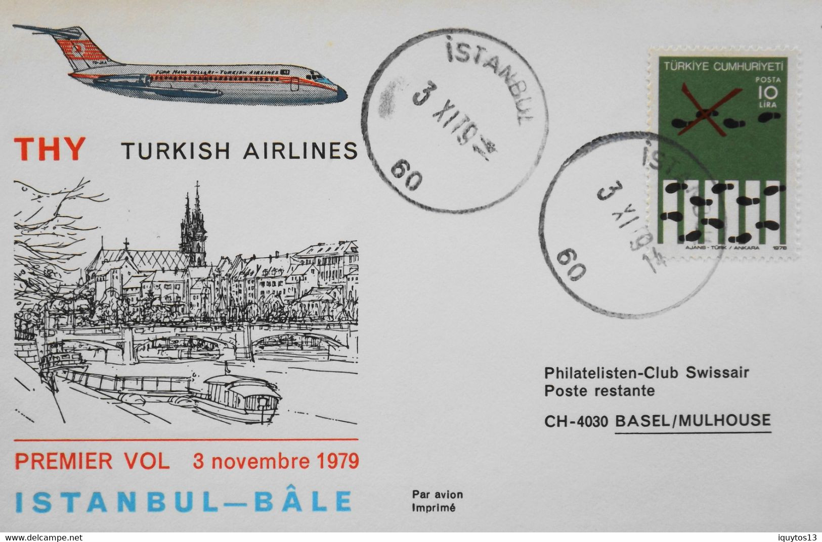 TURQUIE > Poste Aérienne > Premier Vol > Vol Turkish Airlines - ISTANBUL - BÂLE - Le 3.11.1979 - TBE - Cartas & Documentos