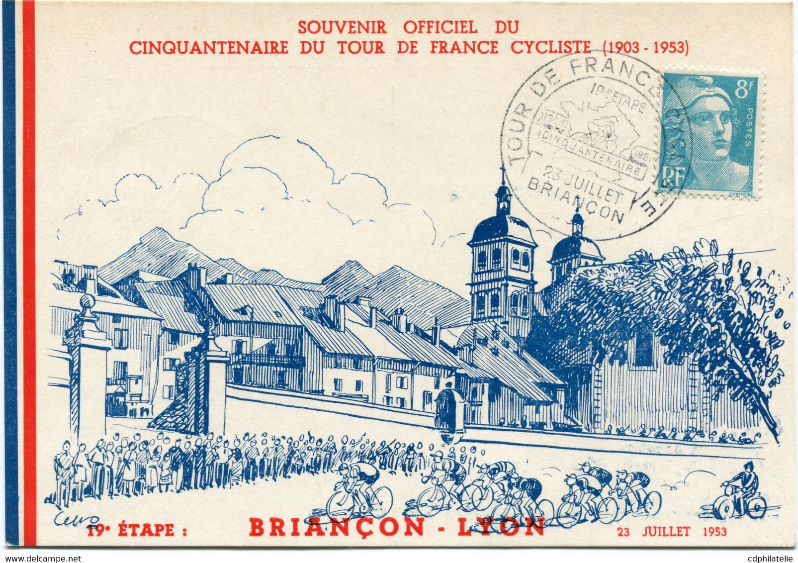 SOUVENIR OFFICIEL DU CIQUANTENAIRE DU TOUR DE FRANCE CYCLISTE (1903-1953) 19e ETAPE BRIANCON-LYON AVEC OBL ILL BRIANCON - Radsport