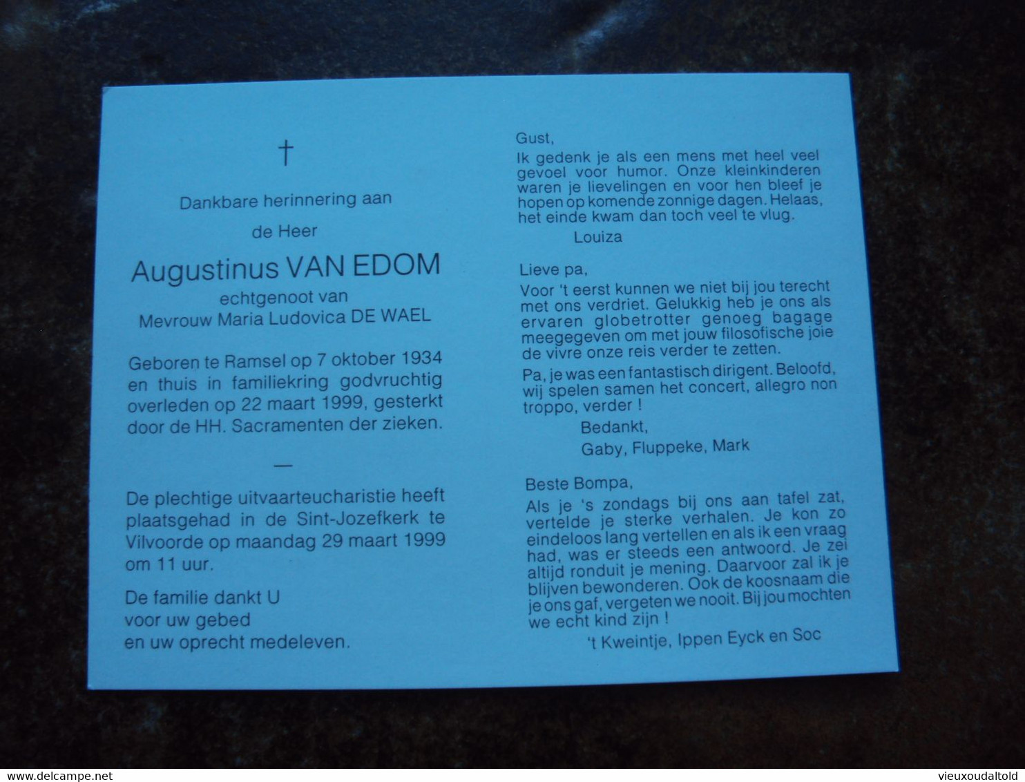 Doodsprentje/Bidprentje  Augustinus VAN EDOM  (Echtg Maria Ludovica DE WAEL)  Ramsel 1934 - 1999 - Godsdienst & Esoterisme