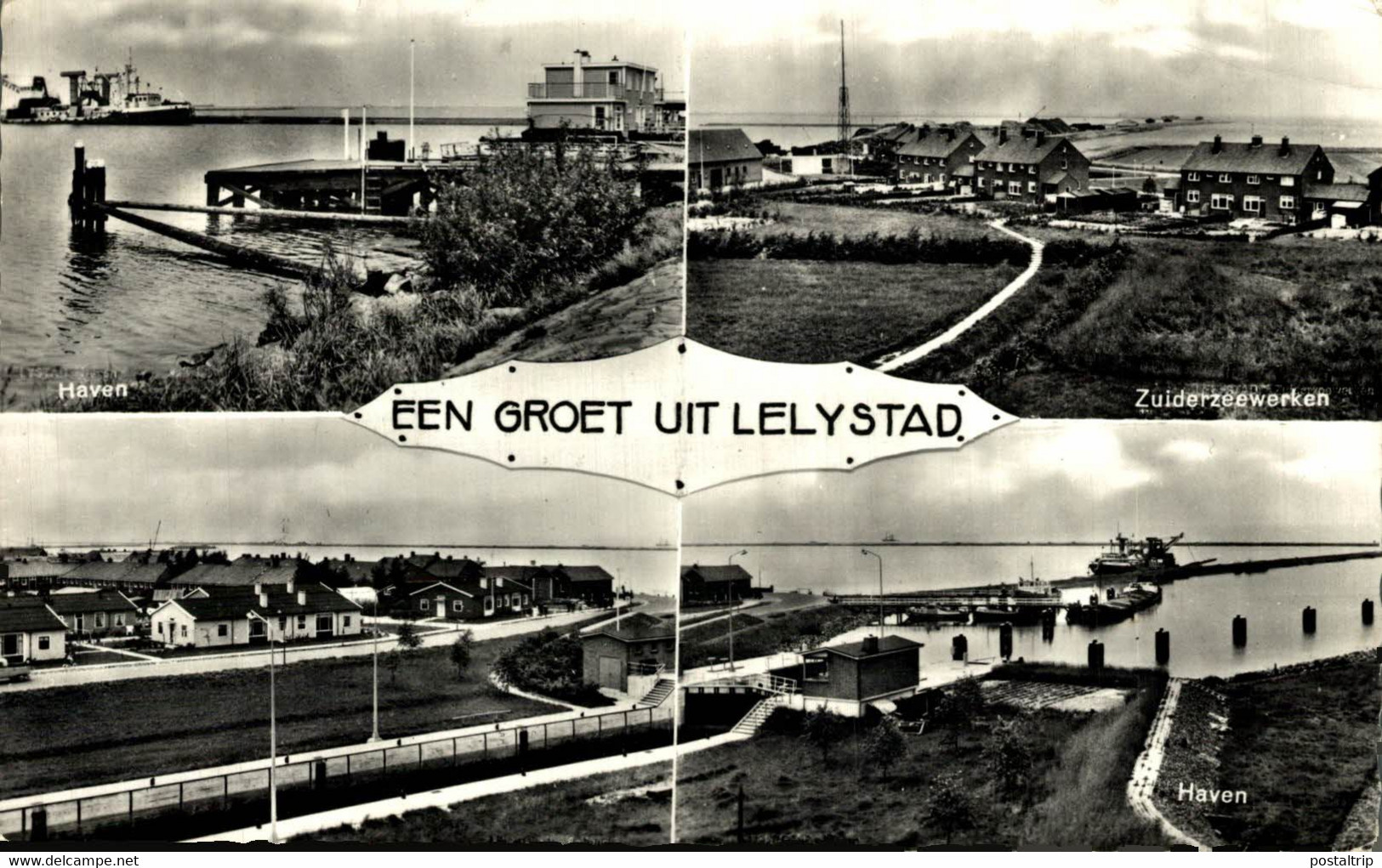 EEN GROET UIT LELYSTAD  HAVEN  ZUIDERZEEWERKEN     FLEVOLAND  HOLLAND HOLANDA NETHERLANDS - Lelystad