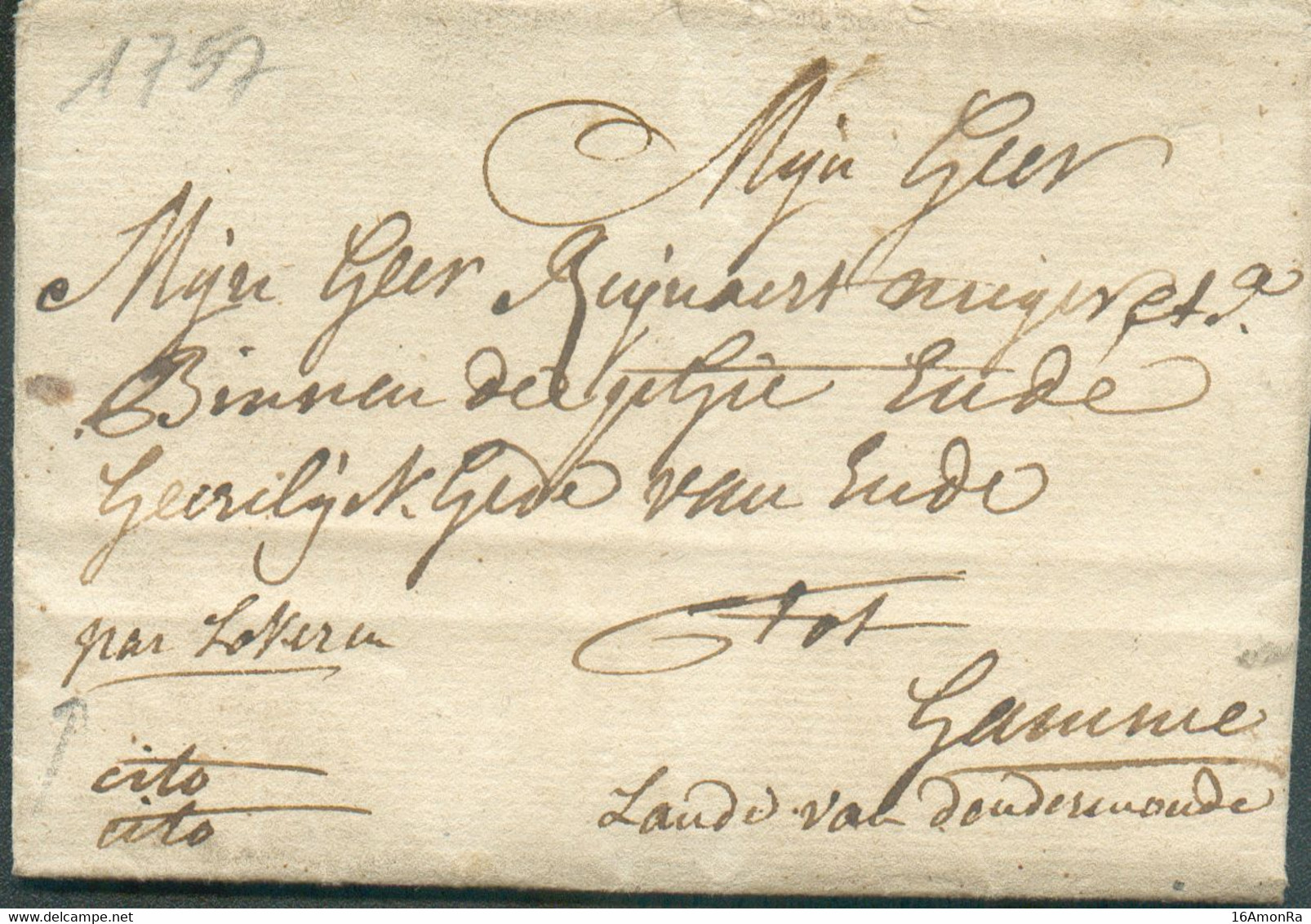 LAC De GAND le 25 Avril 1757 + Manuscrit 'par Lokeren'  vers Land Van Dendermonde + manuscrit 'Cito Cito'  (Exprès) .. - 1714-1794 (Pays-Bas Autrichiens)
