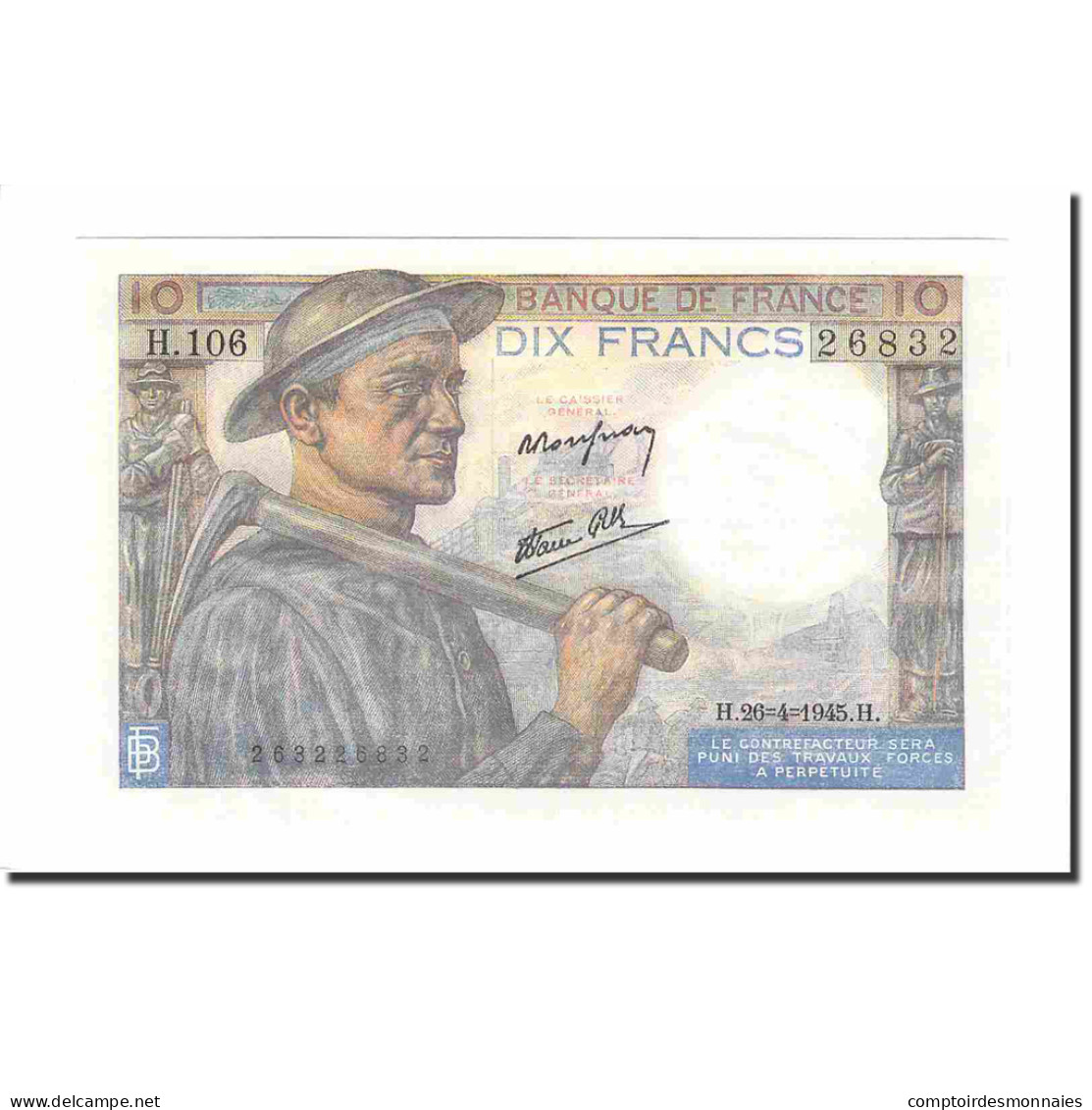 France, 10 Francs, Mineur, 1945, 1945-04-26, NEUF, Fayette:8.14, KM:99e - 10 F 1941-1949 ''Mineur''
