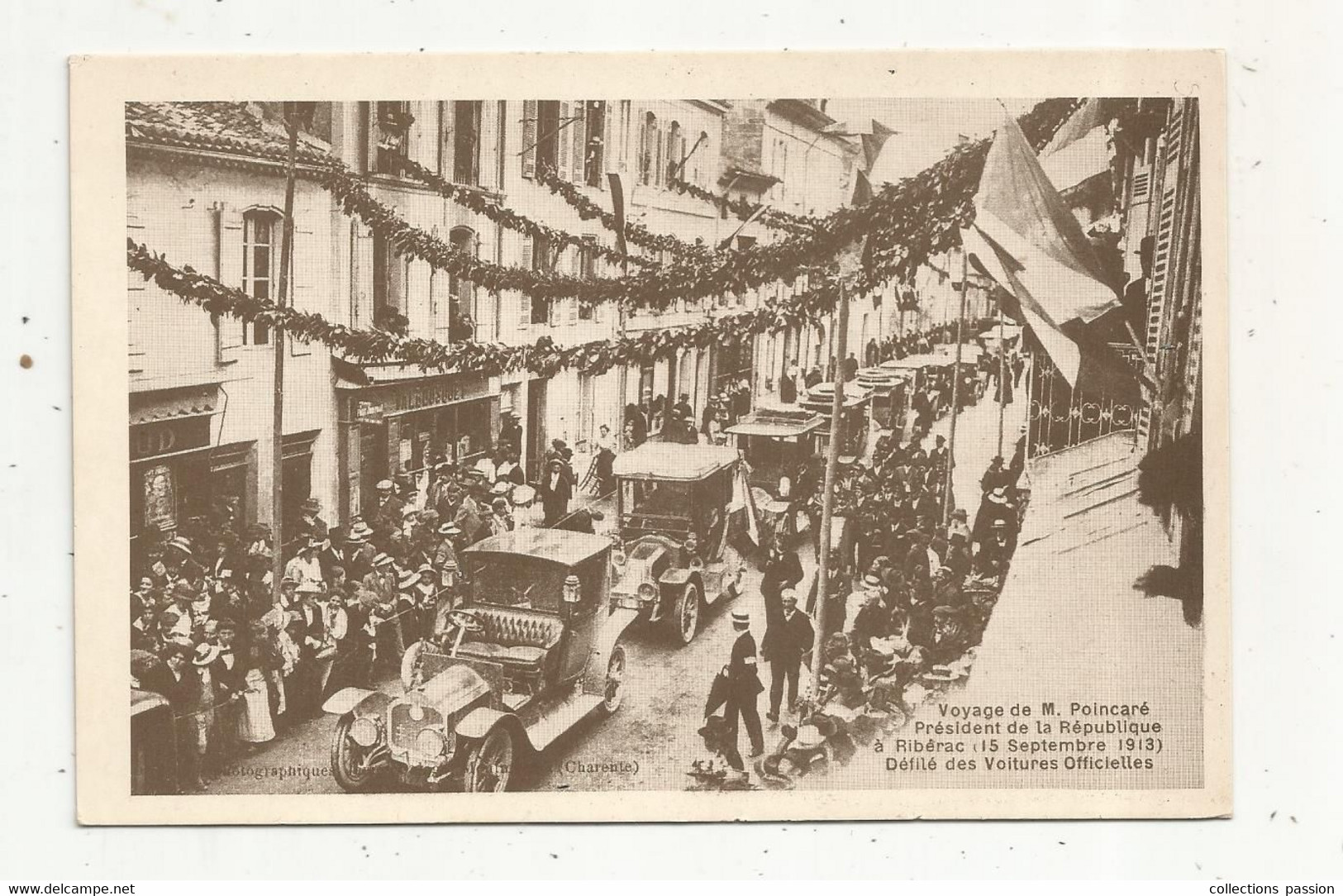 Cp , Automobiles , La Belle époque Du Périgord ,RIBERAC ,voyage De Poincaré , Politique , 1913 ,vierge ,ed. Genet - Passenger Cars