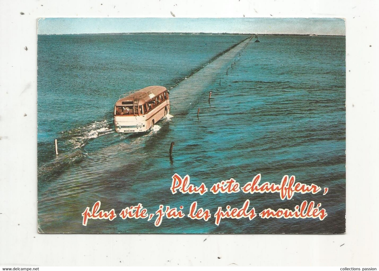 Cp , Automobiles ,bus & Autocar, Le Passage Du Gois ,recouvert Par Les Eaux , 85 ,ILE DE NOIRMOUTIETR ,voyagée 1972 - Bus & Autocars