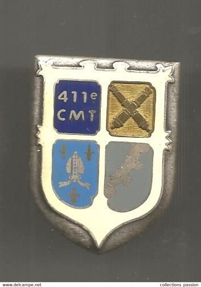 Insigne , Militaria , 411 E COMPAGNIE DU MATERIEL DU TERRITOIRE , Drago Paris G 2374 ,2 Scans , Frais Fr 1.95 E - Esercito