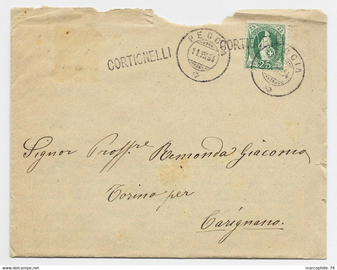 HELVETIA SUISSE 25C VERT LETTRE COVER MAL OUVERTE PECCIA 11.VII.1894 + GEIFFE CORTIGNELLI TO ITALIA - Covers & Documents