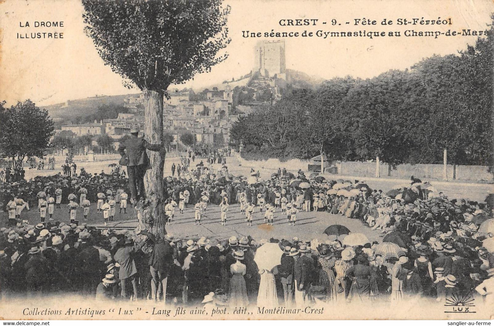 CPA 26 CREST FETE DE SAINT FERREOL UNE SEANCE DE GYMNASTIQUE AU CHAMP DE MARS - Crest