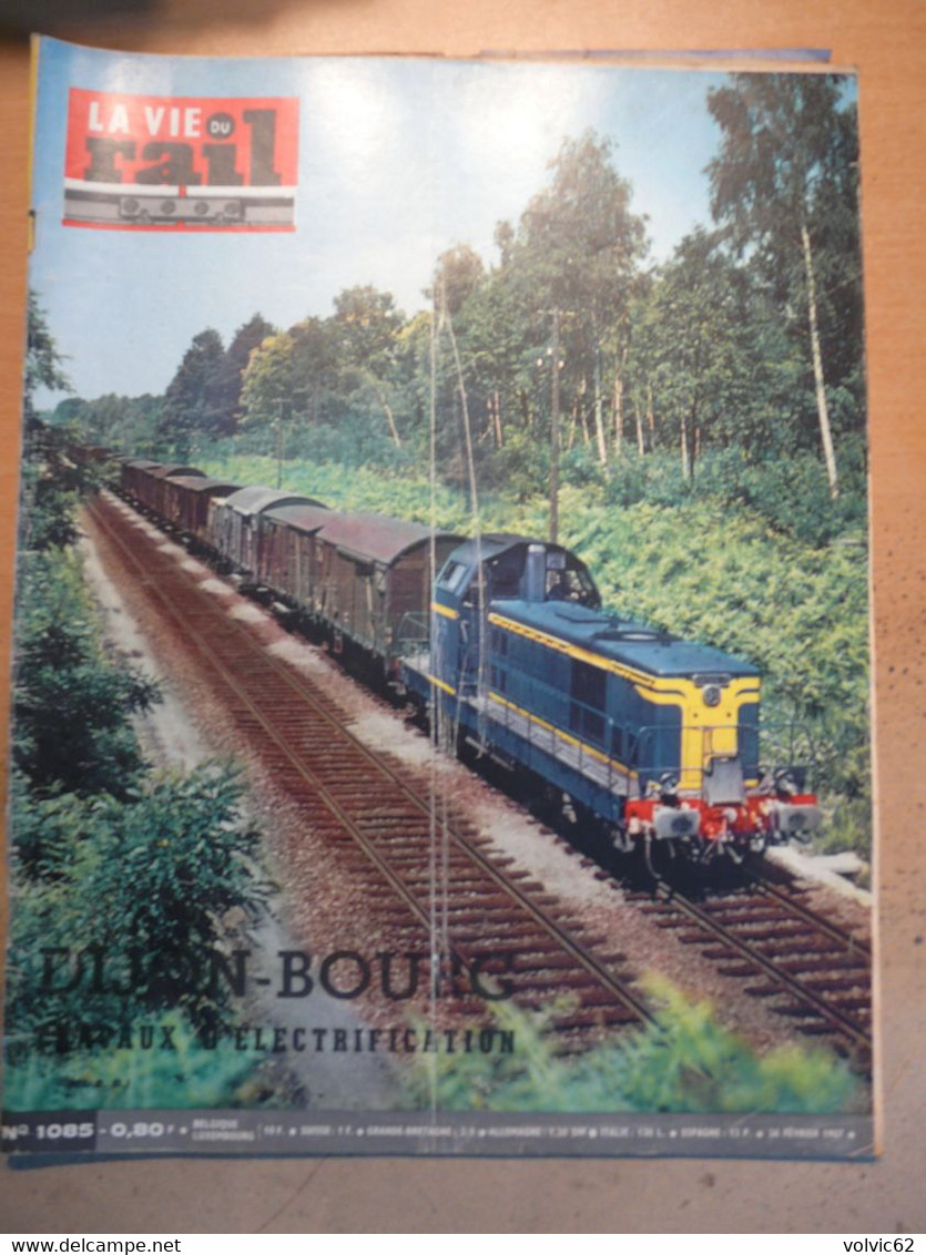 Vie Du Rail 1085 1967 Louhans Dijon Dun Doulcon Saint Mihiel Bourg Coligny St Jean De Losne Saint Amour Roche Yon Chine - Trains