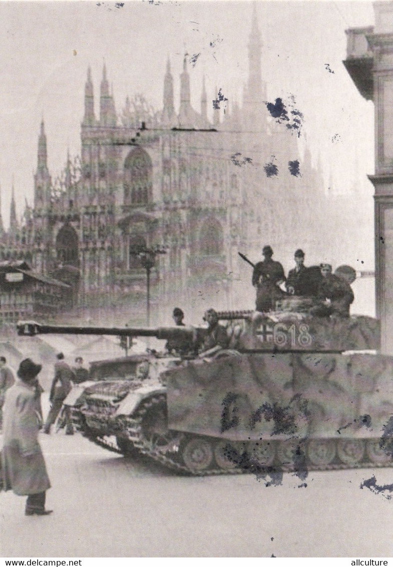 A8687 -  LASSAH PANZER IN MILAN 1943 NAZI GERMAN TROUPS 2WW POSTACRD - Weltkrieg 1939-45