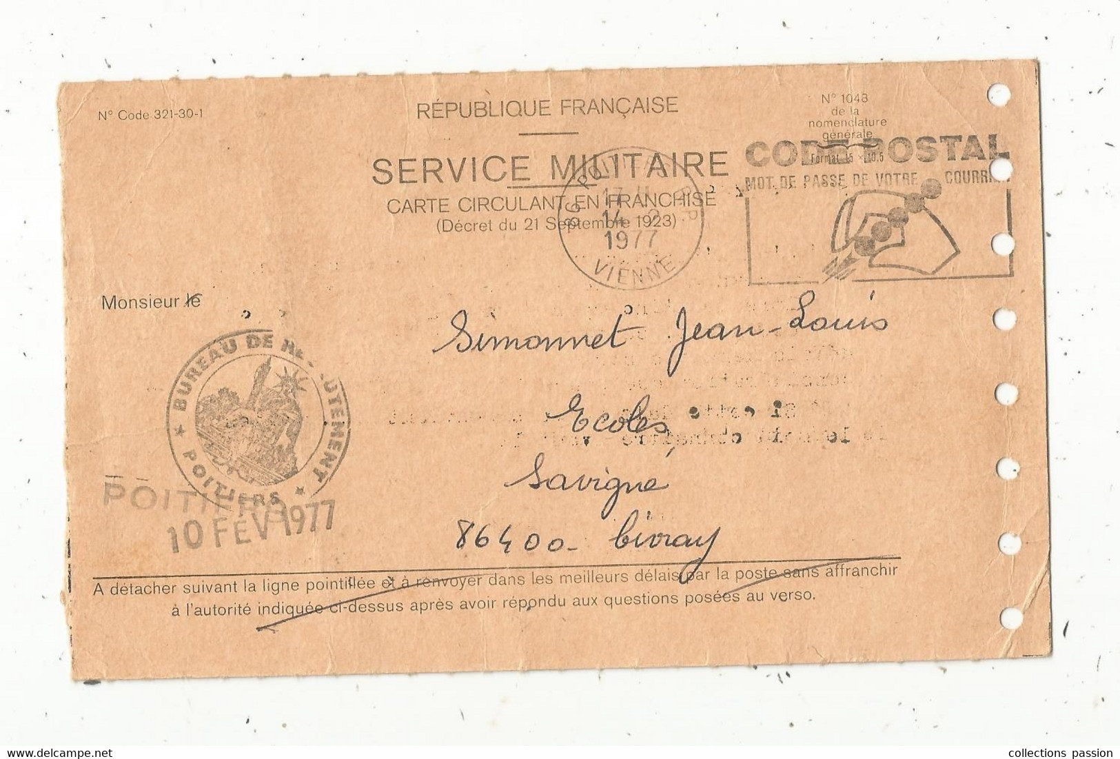 MILITARIA ,carte Circulant En Franchise , SERVICE MILITAIRE , 1977 , Bureau De Recrutement ,POITIERS , Frais Fr 1.55 E - Dokumente