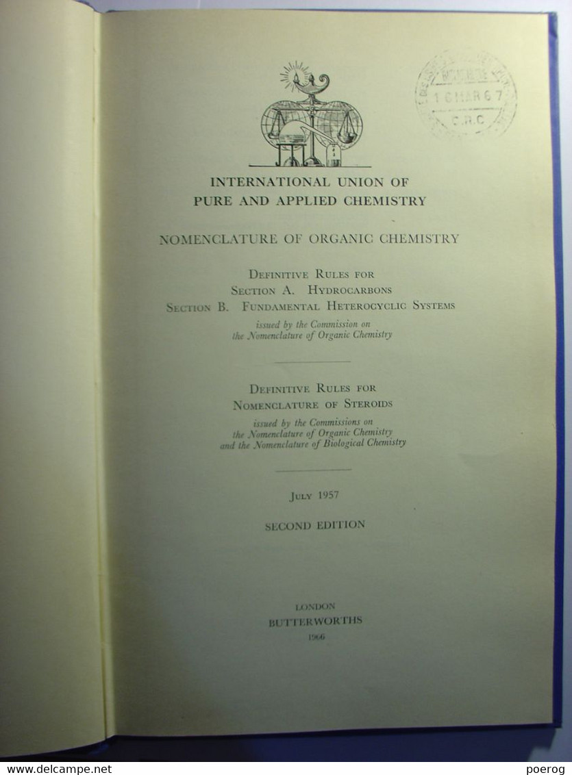 NOMENCLATURE OF ORGANIC CHEMISTRY SECTIONS ABC - IUPAC INTERNATIONAL UNION OF PURE AND APPLIED CHEMISTRY 1966  CHIMIE - - Chemistry