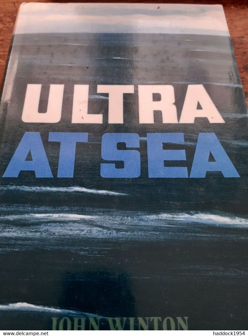 Ultra At Sea JOHN WINTON Leo Cooper 1988 - Oorlog 1939-45