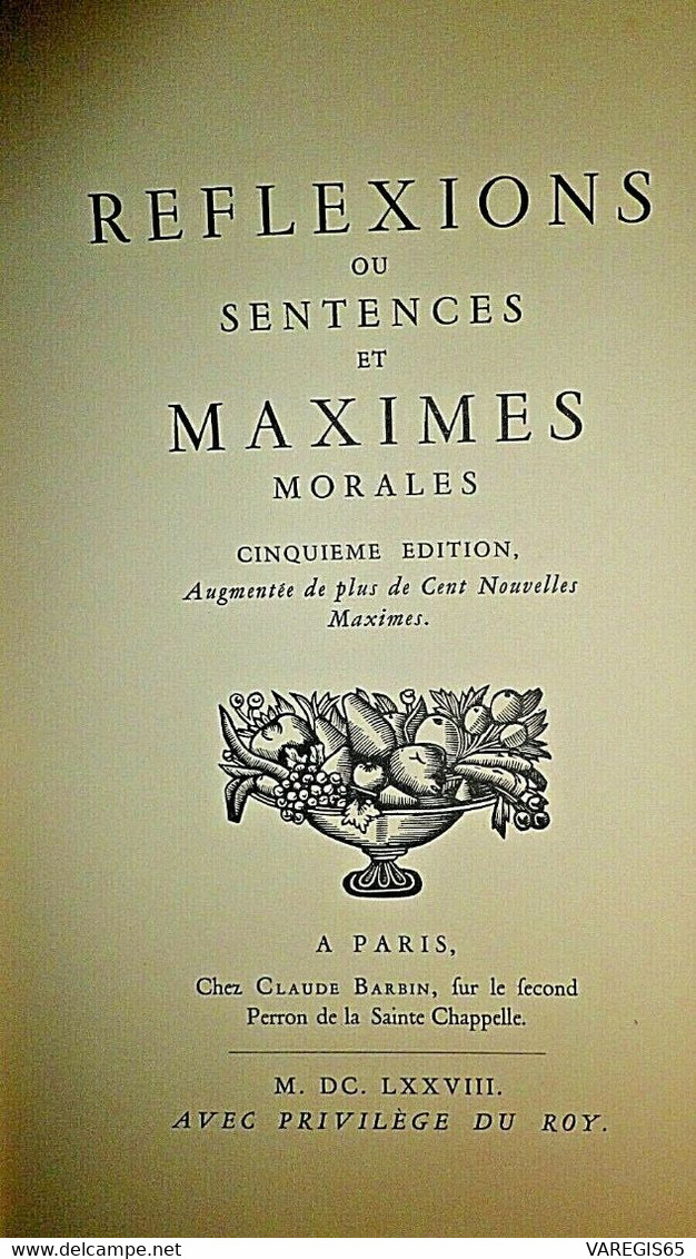 REFLEXIONS OU SENTENCES ET MAXIMES - LA ROCHEFOUCAULD - BIBLIOLATRES N° 1747 - Psychology/Philosophy