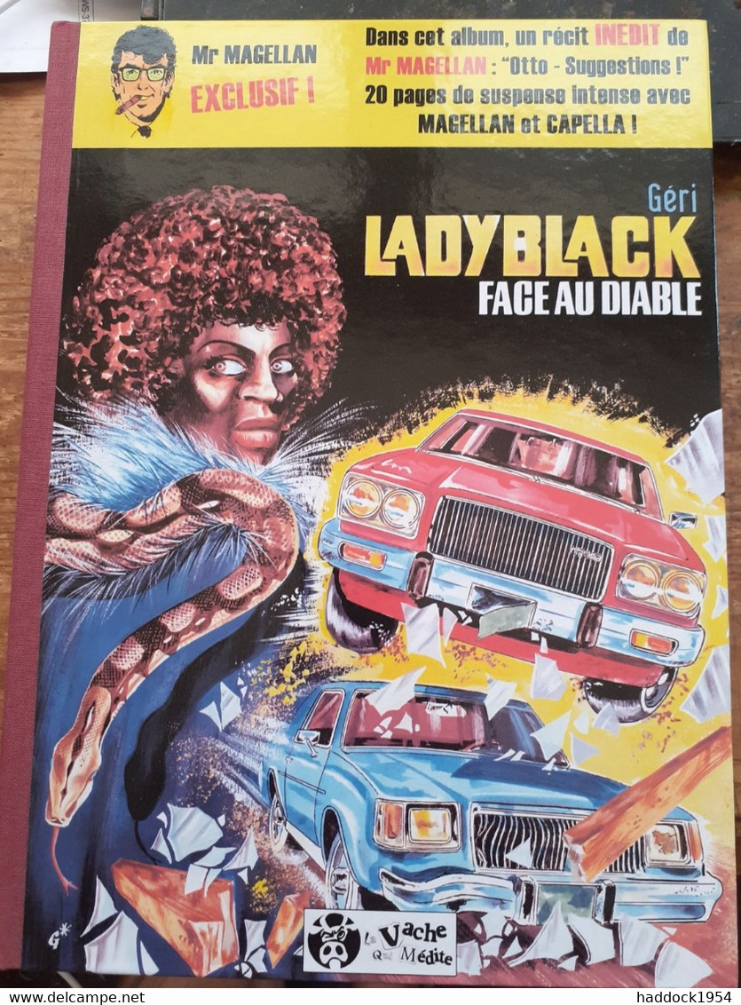 Lady Black Face Au Diable  MAGELLAN GERI La Vache Qui Médite 2007 - Magellan