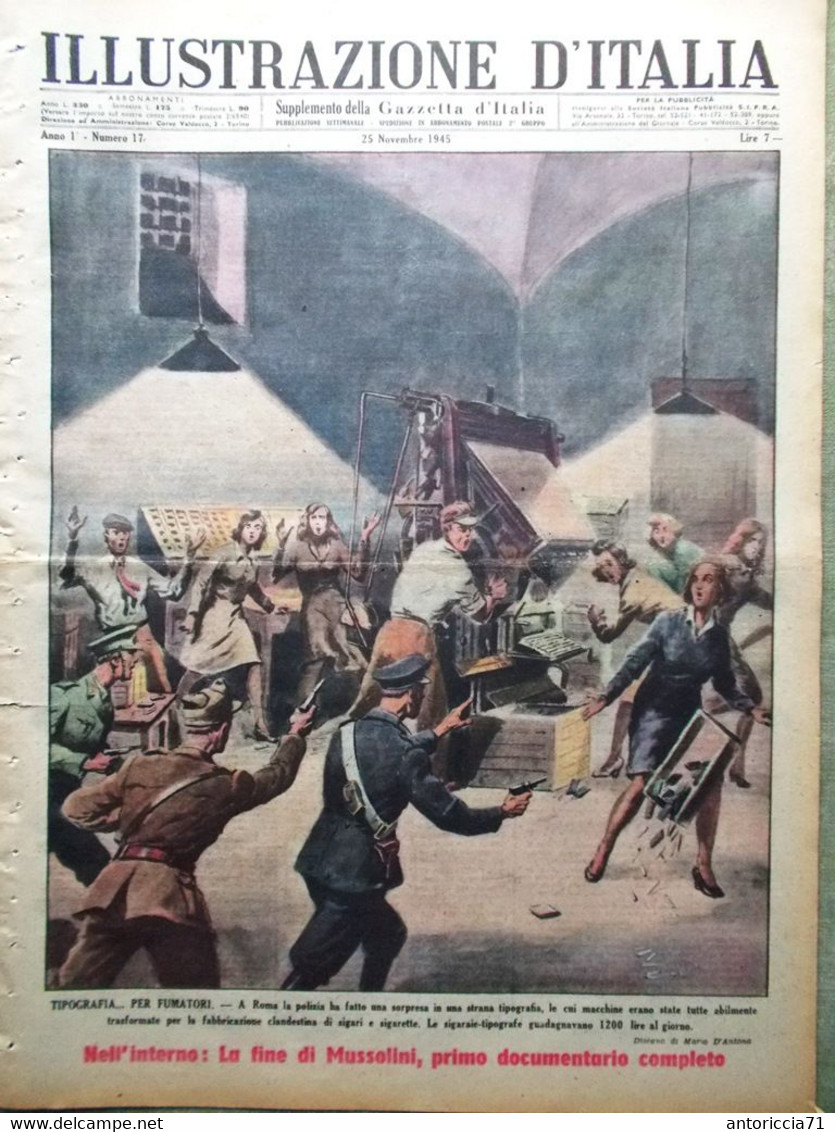 Illustrazione D'Italia Del 25 Novembre 1945 Fine Di Mussolini Armistizio Meteora - Guerra 1939-45