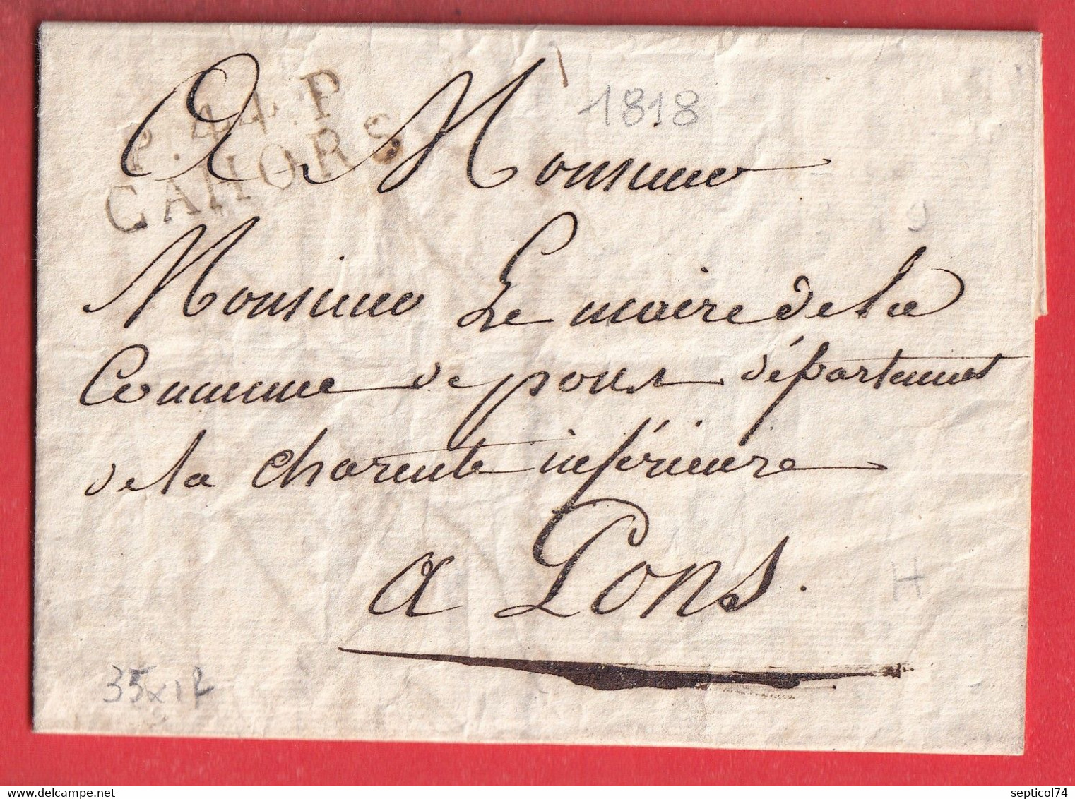 MARQUE P44P CAHORS LOT 1818 VIGNETTE LE CHEVALIER DE REGOURD DE VAXIS MAIRE DE CAHORS POUR PONS CHARENTE - 1801-1848: Precursors XIX