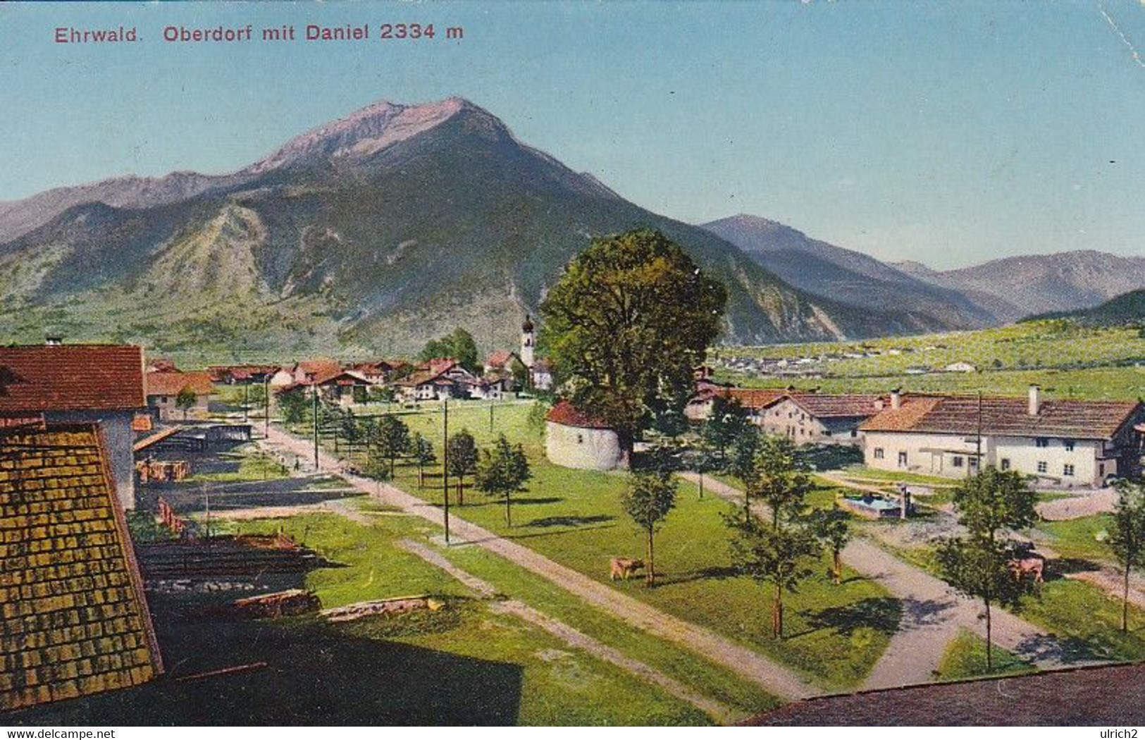 AK Ehrwald - Oberdorf Mit Daniel - 1920 (56788) - Ehrwald
