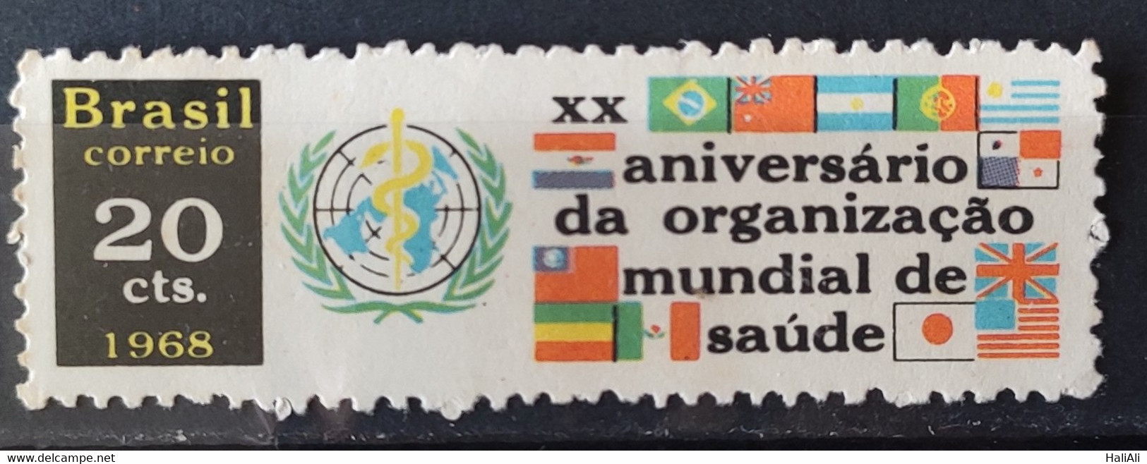 C 615 Brazil Stamp Birthday Of The World Organization Of Health Flag Map 1968 - Sonstige & Ohne Zuordnung