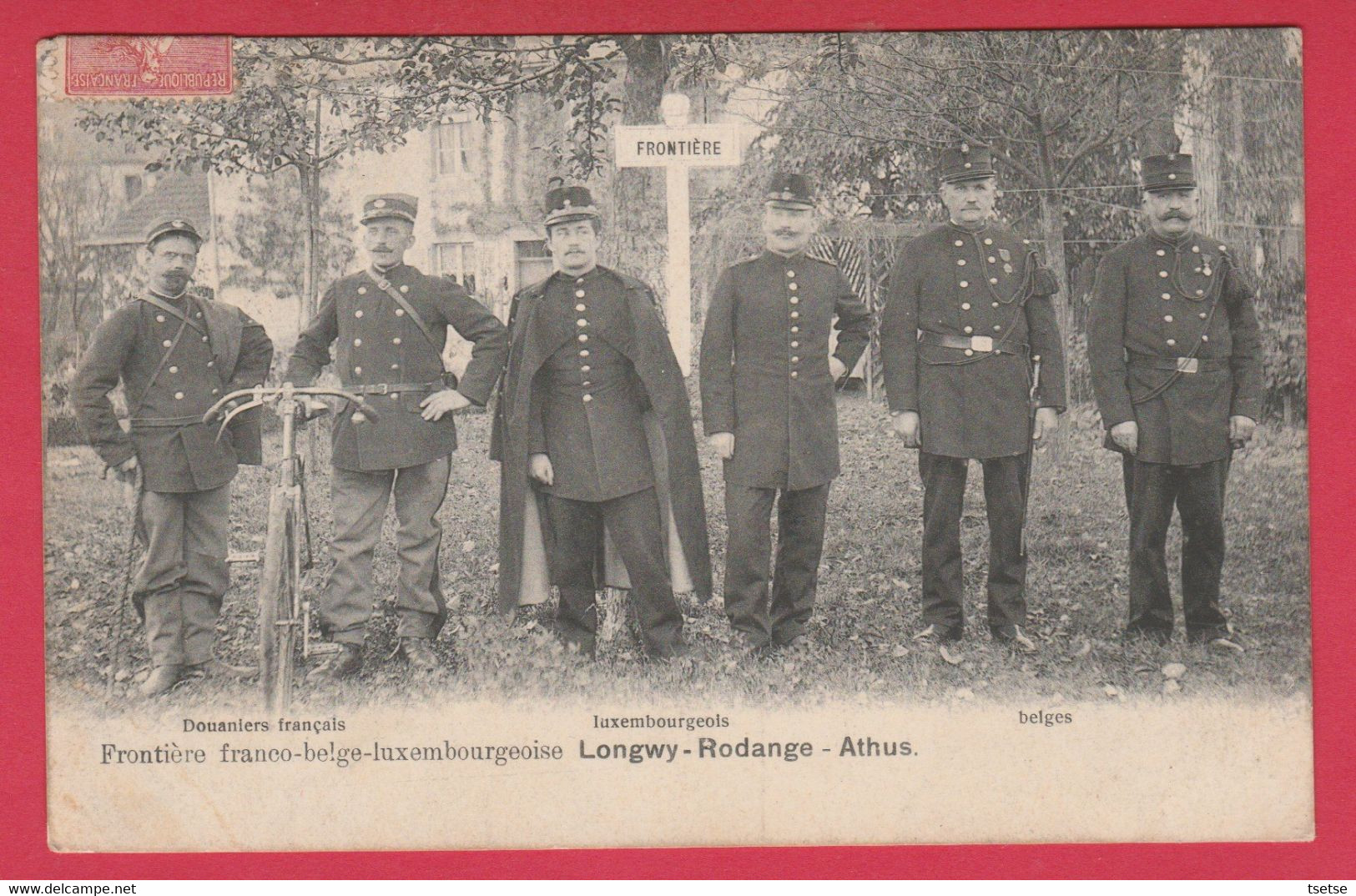 Longwy-Rodange-Athus ( Arlon ) - Top Carte - Frontière Franco-belge-luxembourgeoise -Douaniers-1907  ( Voir Verso ) - Aubange