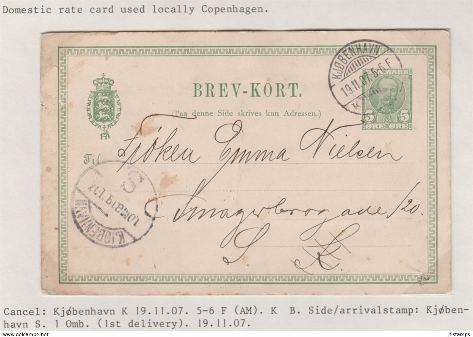 1907. DANMARK. BREVKORT 5 ØRE Frederik VIII Locally In KJØBENHAVN 19.11.07. Reverse I... () - JF421178 - Covers & Documents