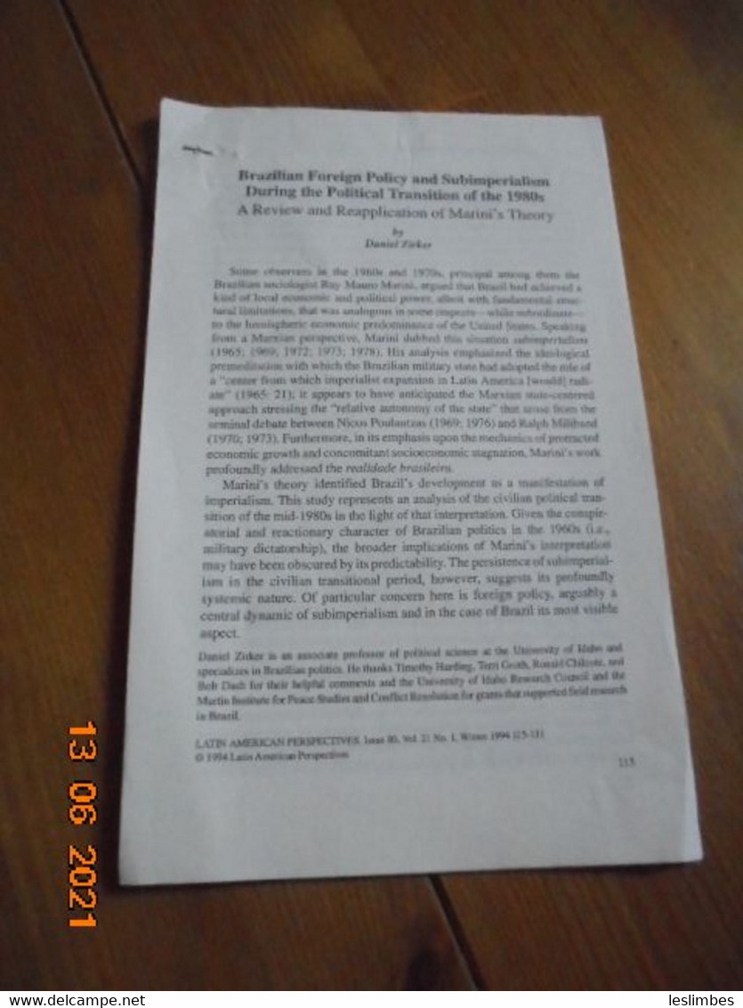 Brazilian Foreign Policy And Subimperialism During The Political Transition Of The 1980s - Daniel Zirker, 1994 - Geschichte