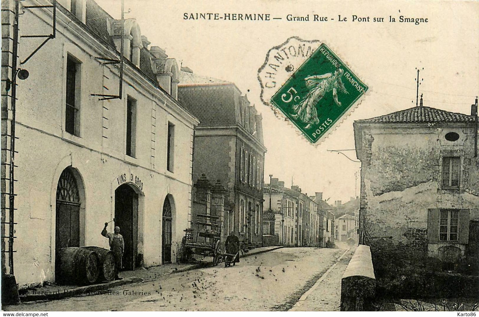 Ste Hermine * Grand Rue * Le Pont Sur La Smagne * Débitant Vin En Gros - Sainte Hermine