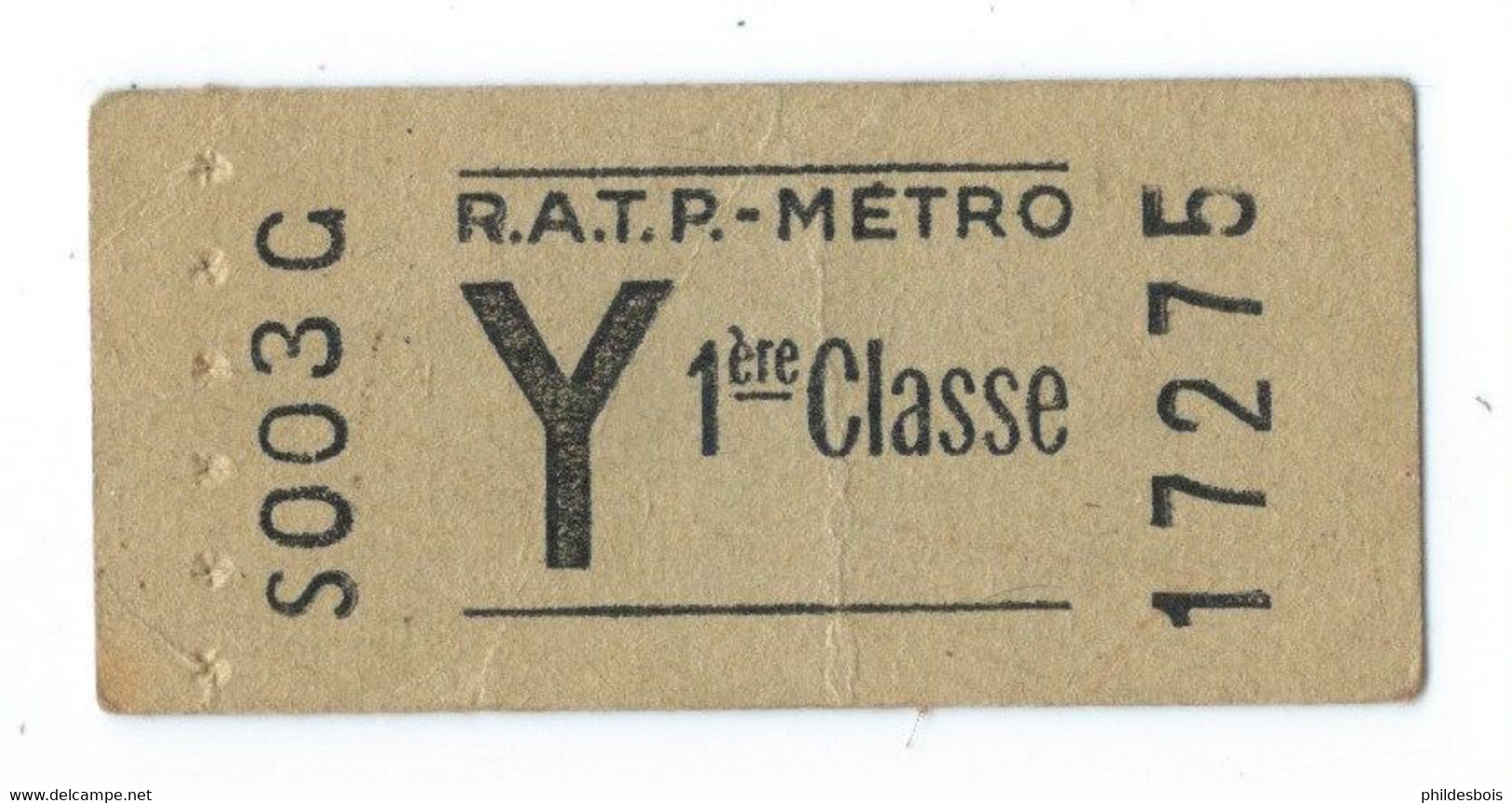 TICKET DE METRO   Y  1ere Classe - Europe