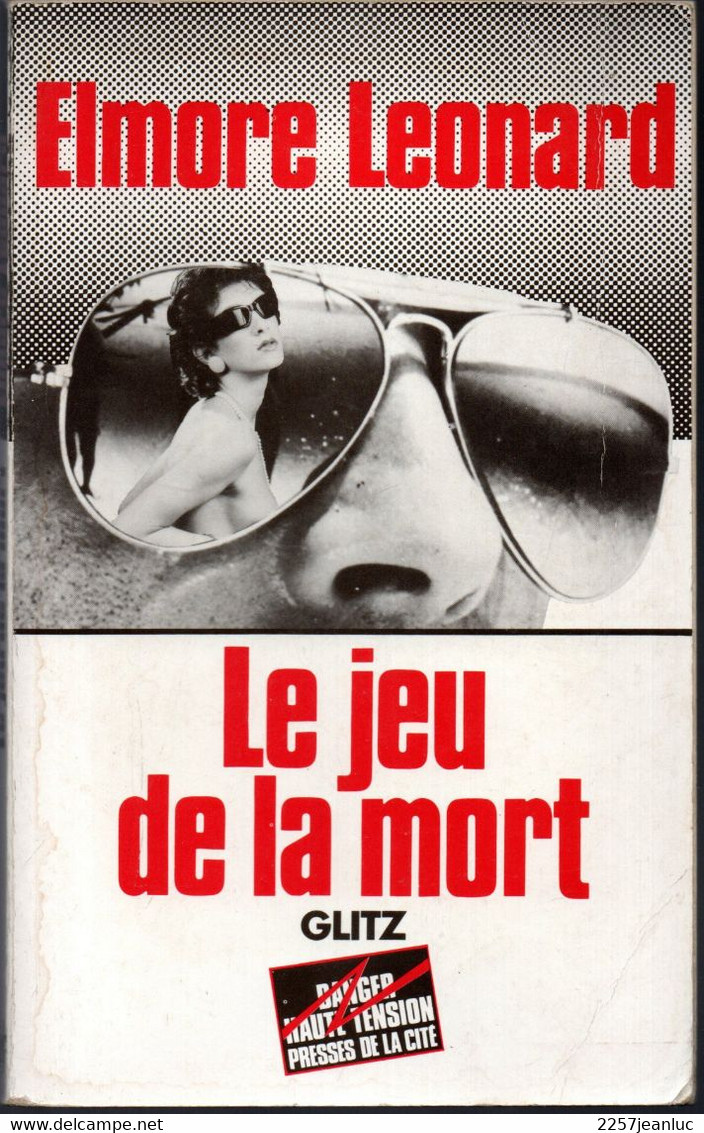 Elmore Leonard - Le Jeu De La Mort  - Glitz Presses De La Cité 1986 - Presses De La Cité